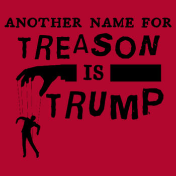 Trump is Treason Design