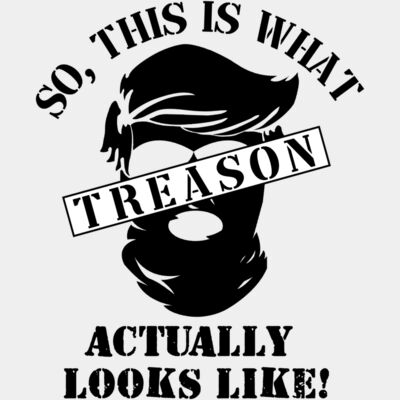 What Treason looks like Thumbnail
